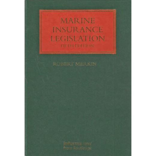 Marine Insurance Legislation 5th ed